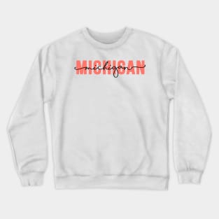 Michigan  -coral Crewneck Sweatshirt